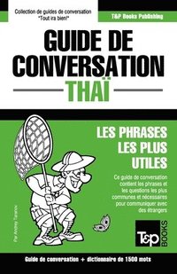 bokomslag Guide De Conversation - Thai - Les Phrases Les Plus Utiles
