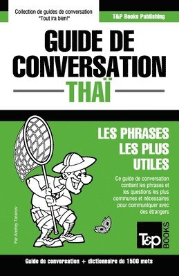 bokomslag Guide De Conversation - Thai - Les Phrases Les Plus Utiles