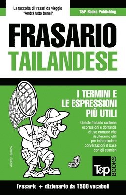 bokomslag Frasario - Tailandese - I termini e le espressioni pi utili