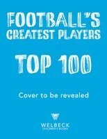 Football's Greatest Players: Top 100
