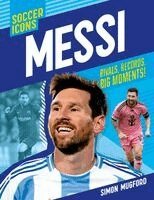 Simon Mugford - Soccer Icons: Messi, Häftad