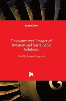 bokomslag Environmental Impact of Aviation and Sustainable Solutions