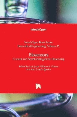 Ana Leticia Iglesias, Luis Jesús Villarreal-Gómez - Biosensors, Inbunden