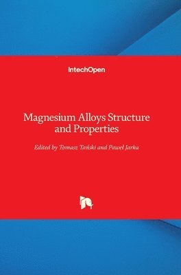 Magnesium Alloys Structure and Properties 1