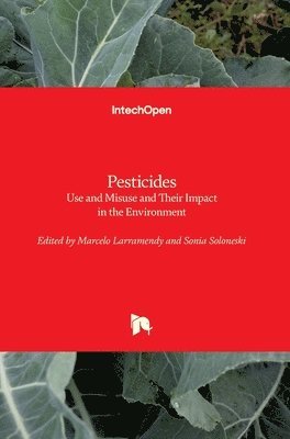 Marcelo Larramendy, Sonia Soloneski - Pesticides, Inbunden