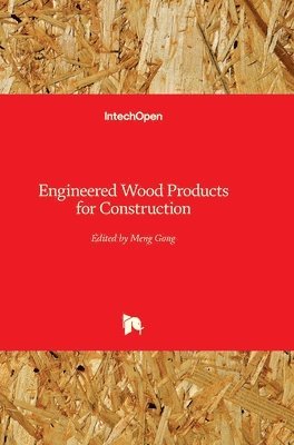 Engineered Wood Products for Construction