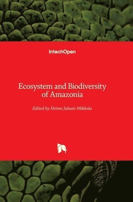 Ecosystem and Biodiversity of Amazonia 1