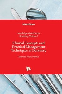 bokomslag Clinical Concepts and Practical Management Techniques in Dentistry