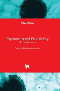 bokomslag Mycotoxins and Food Safety