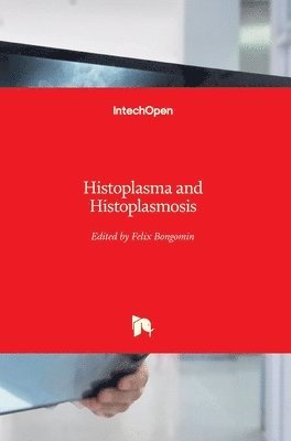 Histoplasma and Histoplasmosis 1