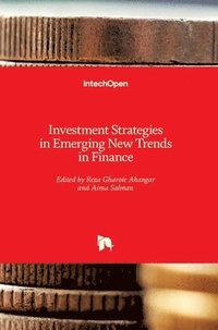 bokomslag Investment Strategies in Emerging New Trends in Finance