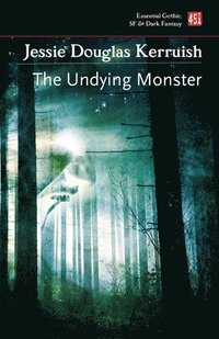 bokomslag The Undying Monster