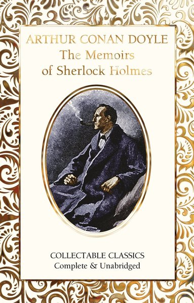Arthur Conan Doyle - Memoirs of Sherlock Holmes, Inbunden