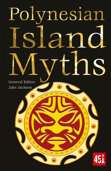 J.K. Jackson - Polynesian Island Myths, Häftad