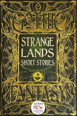 Strange Lands Short Stories 1
