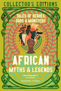 bokomslag African Myths & Legends