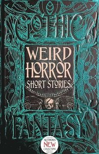 bokomslag Weird Horror Short Stories