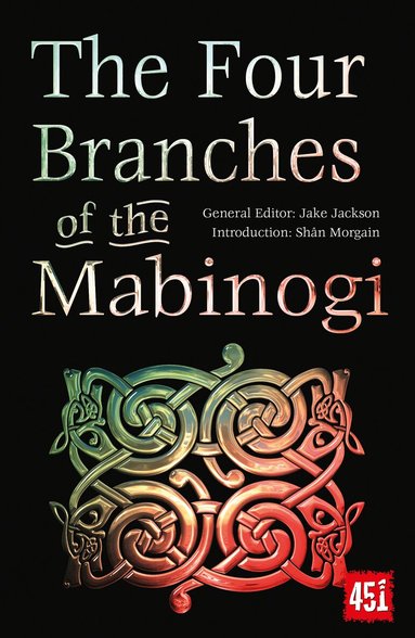 J.K. Jackson - Four Branches of the Mabinogi, Häftad