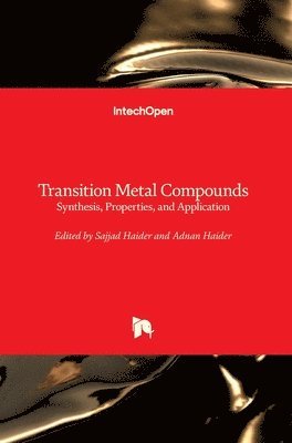 Adnan Haider, Sajjad Haider - Transition Metal Compounds, Inbunden