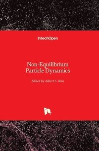 bokomslag Non-Equilibrium Particle Dynamics