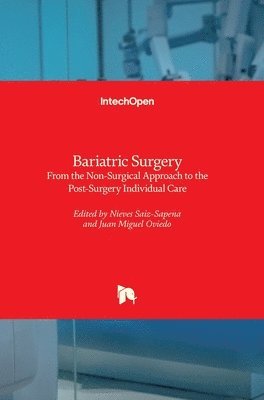 Miguel Oviedo, Nieves Saiz-Sapena - Bariatric Surgery, Inbunden