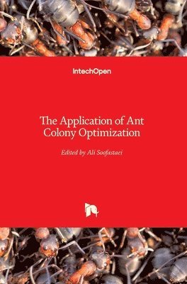 bokomslag The Application of Ant Colony Optimization