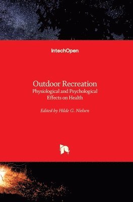 Hilde G. Nielsen - Outdoor Recreation, Inbunden
