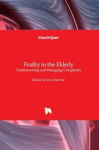 bokomslag Frailty in the Elderly