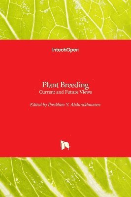 Ibrokhim Y. Abdurakhmonov - Plant Breeding, Inbunden