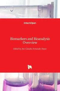 bokomslag Biomarkers and Bioanalysis Overview