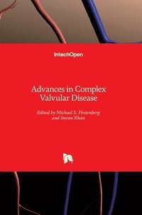 bokomslag Advances in Complex Valvular Disease