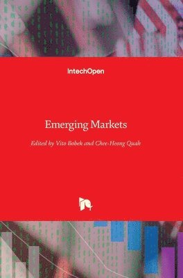 Chee-Heong Quah, Vito Bobek - Emerging Markets, Inbunden