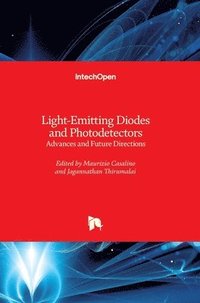 bokomslag Light-Emitting Diodes and Photodetectors