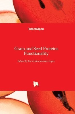 bokomslag Grain and Seed Proteins Functionality