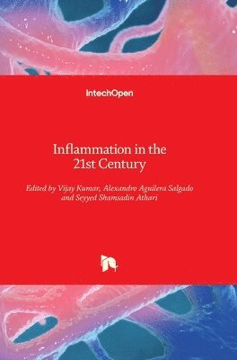 bokomslag Inflammation in the 21st Century