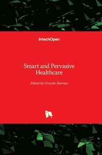 bokomslag Smart and Pervasive Healthcare