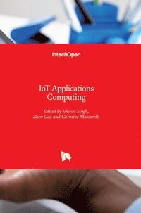 bokomslag IoT Applications Computing