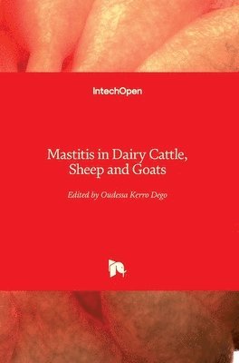 Mastitis in Dairy Cattle, Sheep and Goats 1