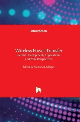 Mohamed Zellagui - Wireless Power Transfer, Inbunden. Tillgänglighet: Lägg i varukorg