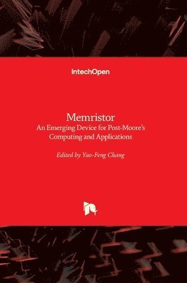 Yao-Feng Chang - Memristor, Inbunden
