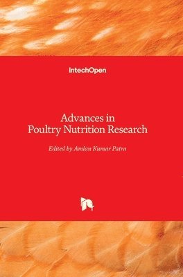 Advances in Poultry Nutrition Research 1