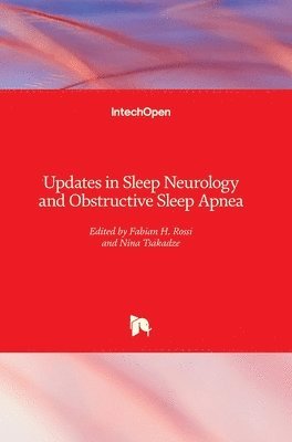 Updates in Sleep Neurology and Obstructive Sleep Apnea