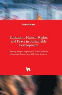 bokomslag Education, Human Rights and Peace in Sustainable Development