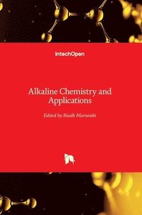 bokomslag Alkaline Chemistry and Applications