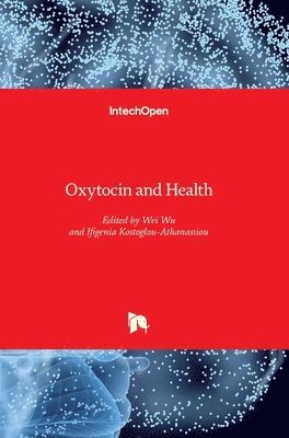 bokomslag Oxytocin and Health
