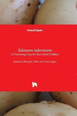 Mustafa Yildiz, Yasin Ozgen - Solanum tuberosum, Inbunden