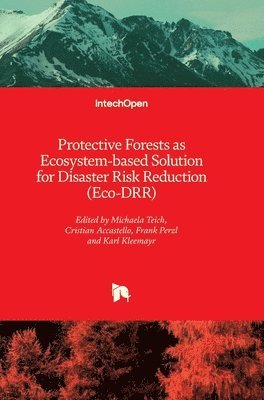 bokomslag Protective Forests as Ecosystem-based Solution for Disaster Risk Reduction (Eco-DRR)