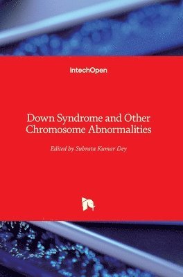 Down Syndrome and Other Chromosome Abnormalities 1