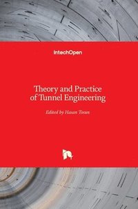 bokomslag Theory and Practice of Tunnel Engineering