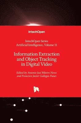 bokomslag Information Extraction and Object Tracking in Digital Video